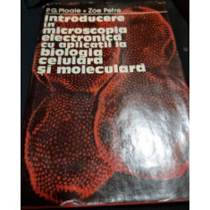 P. G. Ploaie, Zoe Petre - Introducere in Microscopia Electronica cu Aplicatii la Biologia Culturala si Moleculara