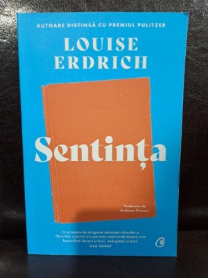 Sentinta - Louise Erdrich foto