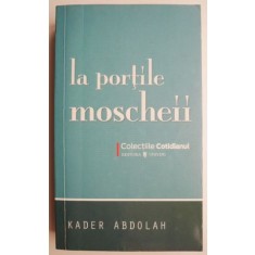 La portile moscheii &ndash; Kader Abdolah