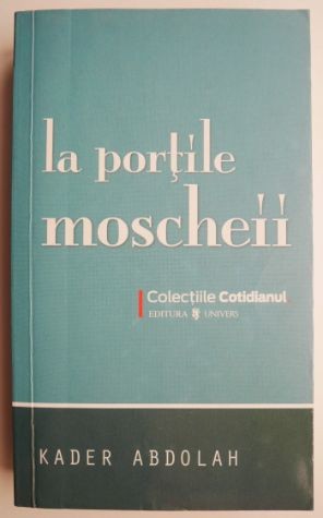 La portile moscheii &ndash; Kader Abdolah
