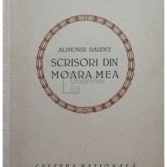 Alphonse Daudet - Scrisori din moara mea (editia 1923)