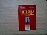 TESTE GRILA Examenul de Licenta si Admiterea in MAGISTRATURA si AVOCATURA - 2007, Alta editura