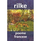 Poeme franceze - Rainer Maria Rilke
