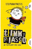 Timmy Fiasco Vol. 3 Ne &icirc;nt&acirc;lnim din nou