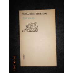 ALEXANDRE AMPRIMOZ - CANT SOLAR (1987, Colectia Orfeu)