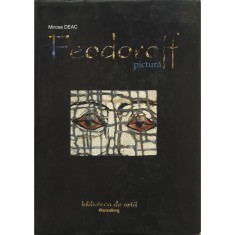 Mircea Deac, Feodoroff, pictură