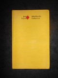 JEAN CAYROL - ADEVARURILE CATHERINEI (1979, editie cartonata)