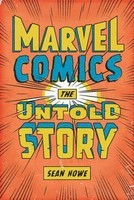 Marvel Comics: The Untold Story foto