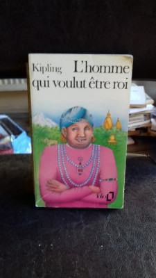 L&amp;#039;HOMME QUI VOULUT ETRE ROI - KIPLING foto