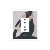 Yoga: A Manual for Life