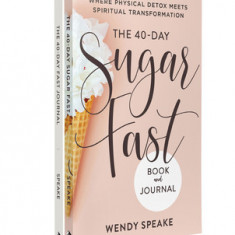 The 40-Day Fast Journal/The 40-Day Sugar Fast Bundle