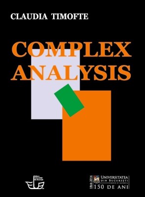 Complex analysis / Claudia Timofte foto