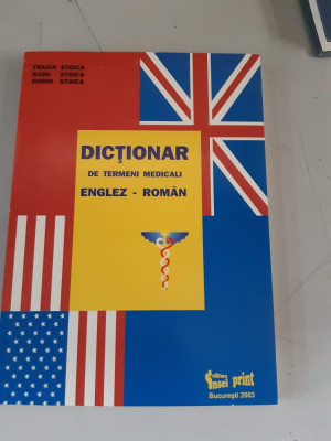 Dictionar de termeni medicali englez - roman - Traian Stoica , Radu Stoica foto