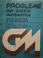 N. Teodorescu - Probleme din gazeta matematica (Editia: 1984) foto