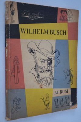 Carte Povesti - Wilhelm Busch - 1961 foto