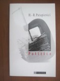 Horia Roman Patapievici - Politice, Humanitas