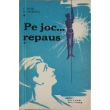 PE JOC... REPAUS-F. SILVA, N. MATEESCU-251050