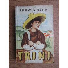 Ludwig Renn - Trini