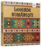 Legende rom&acirc;nești - Hardcover - Nicolae Tonița - Gama