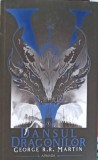 DANSUL DRAGONILOR VOL.1-GEPRGE R.R. MARTIN-245207