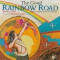 The Good Rainbow Road: A Native American Tale in Keres and English