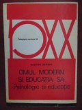 Omul modern si educatia sa-Gaston Berger