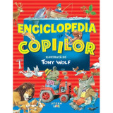 Cumpara ieftin Enciclopedia Copiilor Ilustrata De Tony Wolf, - Editura Litera