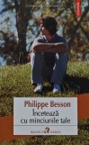 Inceteaza cu minciunile tale - 2017 - Philippe Besson (@C211)