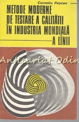 Metode Moderne De Testare A Calitatii In Industria Mondiala foto