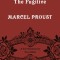 The Fugitive: In Search of Lost Time, Volume 6 (Penguin Classics Deluxe Edition)