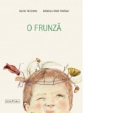O frunza - Daniela Iride Murgia, Silvia Vecchini