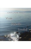 Viata Adevar Lumina - Ioan Gyuri Pascu