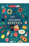 Cum folosim stiinta in viata de zi cu zi (resigilat) - Editura Altele