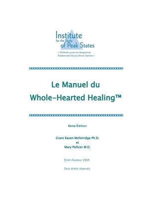 Le manuel du&amp;amp;#8232; Whole-Hearted Healing foto