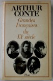 GRANDES FRANCAISES DU XXe SIECLE par ARTHUR CONTE , 1995