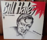 Disc vinil - Bill Haley &amp; The Comets - Rock and roll NM-