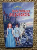 Barbu Stefanescu Delavrancea - Pagini alese