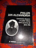 Philon din Alexandria / comentariu alegoric al Legilor Sfinte dupa Lucrarea de sase zile / 184 pagini