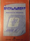 BACALAUREAT. PROBLEME DE MATEMATICA-AL. LEONTE, ION VIRTOPEANU