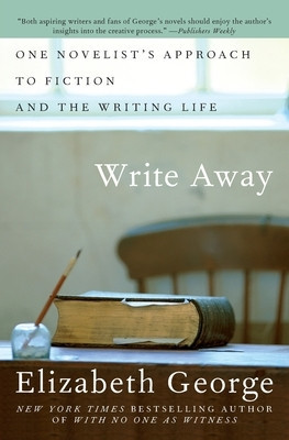 Write Away: One Novelist&amp;#039;s Approach to Fiction and the Writing Life foto