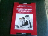 MANAGEMENTUL ORGANIZATIEI. TESTE, INTREBARI, STUDII DE CAZ - CIBELA NEAGU