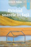 Privind soarele in fata