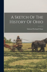 A Sketch Of The History Of Ohio foto