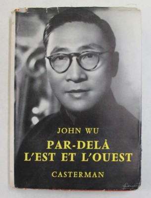 PAR - DELA L &amp;#039;EST ET L &amp;#039;OUEST par JOHN WU , 1956 foto