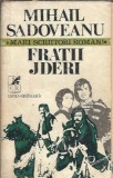 Fratii Jderi - Mihail Sadoveanu