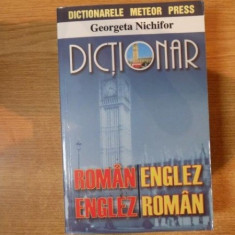 DICTIONAR ROMAN-ENGLEZ / ENGLEZ-ROMAN de GEORGETA NICHIFOR