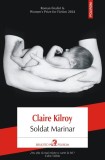 Soldat Marinar - Claire Kilroy, Polirom