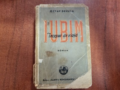 Iubim.Inceput de viata de Octav Dessila foto