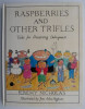 Raspberries and other trifles &ndash; Jeremy Nicholas