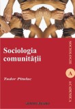 Psihosociologia comunitatii - Tudor Pitulac, Editie in limba romana